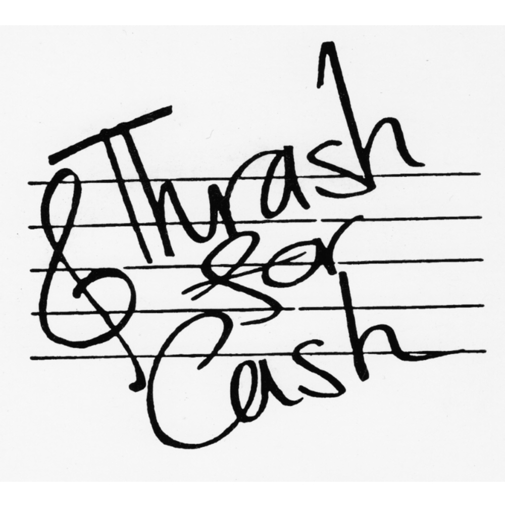 THRASH FOR CASH