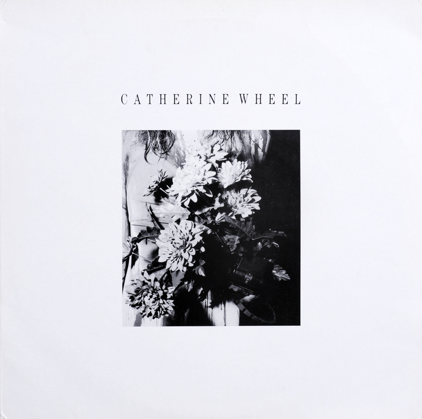 Catherine wheel. Catherine Wheel ‎ she's my friend.